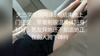 《最新?宅男?福利》?青春无敌?SS级大奶完美身材推特女神希希第二季重金私人订制露脸裸舞紫薇高潮吐舌头翻白眼狠是卖力