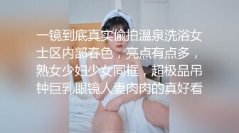 02年嫩模女友漏脸！需要资源的来