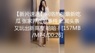 XKG216 星空无限传媒 风骚表妹与闷骚表哥的激情时刻 婉婉