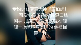 大二处女说她可以口交肛交,骚逼留给男友