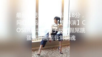 [MP4/ 1.57G]&nbsp;&nbsp;娇小身材苗条妹子被各种玩弄 肛塞插菊花逼逼插振动棒再爆菊