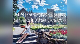 [MP4/410M]4/21最新 夜场路边捡尸失恋醉酒女把她弄回家搞得她主动求草VIP1196