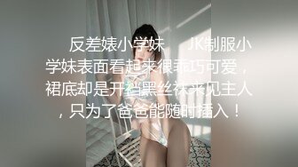 【露脸女神❤️巨乳妹子】自慰啪啪 骚穴特写 脸穴同框 精选20套高颜美女生活淫乱私拍甄选⑮高清720P原版