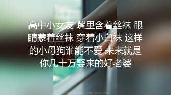 清纯大长腿美少女『Cola酱』 性福生活，白丝女仆绝美容颜被大神啪啪后入，压肏后入抽插夹腿各种姿势爆肏