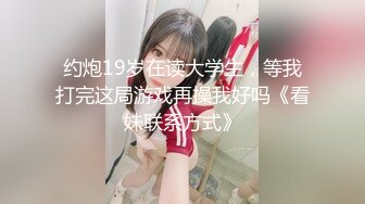 [MP4/641MB]蘿莉美少女 歐尼醬 我是妳點的陪玩師我叫圓圓，精品服務，完美的洞穴，能內射簡直是爽呆了