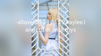 -allover30.24.04.19.kaylee.lang.ladies.with.toys