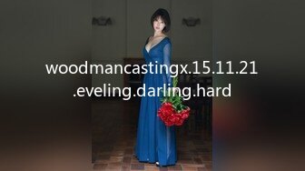 woodmancastingx.15.11.21.eveling.darling.hard