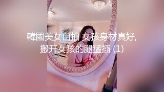 家型乖乖妹子，有粉嫩小穴口活又厉害，真是便宜这位胖哥哥了