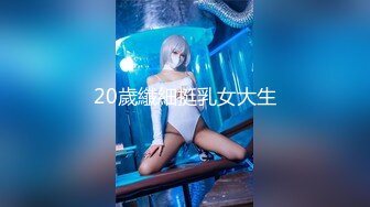 STP23320 【奇幻猎奇甄选】我是怎么认识我的外星男友触手的 奇幻触手多汁爆浆速插爆乳女神三穴全内开射好多