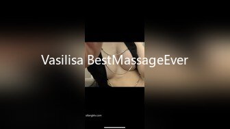 Vasilisa BestMassageEver